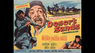 Veteran B-Movie director Lesley Selander's "Desert Sands" (1955) - A French Foreign Legion film