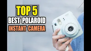 Top 5 best Polaroid Instant Camera of 2020