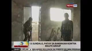 BT: 13 sundalo, patay sa bakbakan vs. Maute group