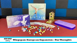 Wingspan: European Expansion - Our Thoughts (Board Game)