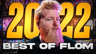 fl0m's BEST OF 2022