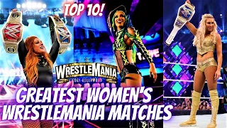 Ranking GREATEST Women's WrestleMania Matches - TOP 10!