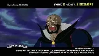 Le Notti dei Super Robot - Parte II - Clip 10 - Ufficiale - HD