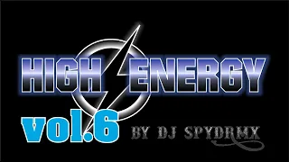 high energy vol.6 spydrmx dj