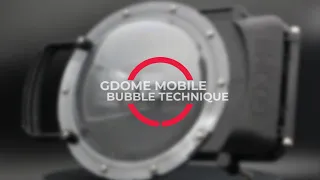 HOW TO: GDOME Mobile Bubble Technique