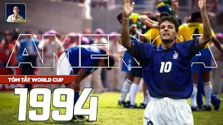 TÓM TẮT WORLD CUP 1994 | ĐUÔI NGỰA THẦN THÁNH VÀ BRAZIL BẤT BẠI