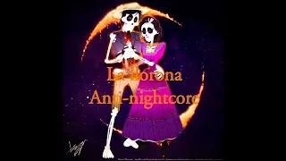 Coco- la llorona anti-nightcore