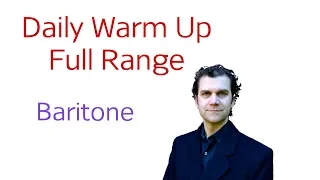Daily Warm Up - Baritone - August 2019 - Full Range