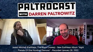 Isaiah Mitchell (Earthless, The Black Crowes) interview with Darren Paltrowitz