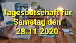 Deine Tagesbotschaft für "SAMSTAG" den 28.11.2020 💌 "Deine Chance zur Veränderung ..." ❤⚓😇🍀💰