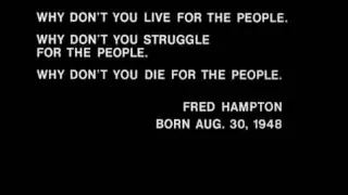 Fred Hampton Speech: "Why don't you die for the people"