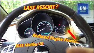 Customer Ready to JUNK This Malibu? (Intermittent REDUCED POWER)