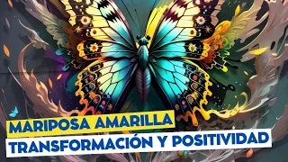 El Significado Espiritual de la Mariposa Amarilla | Transformación, Positividad y Nuevos Comienzos