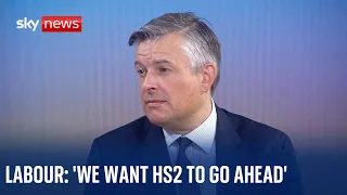 Labour: 'We want HS2 to go ahead', says shadow minister Jonathan Ashworth