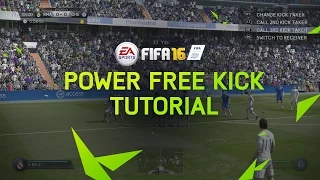 FIFA 16 Tutorial - How To Score Power Free Kicks