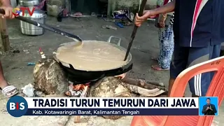 Tradisi Gotong Royong Bikin Jenang dari Jawa Masih Dilestarikan Perantau #BuletiniNewsSiang 04/02