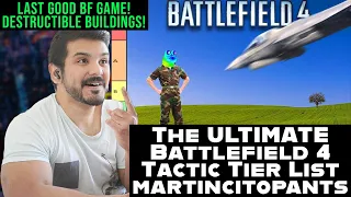 The ULTIMATE Battlefield 4 Tactic Tier List by martincitopants