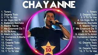 C H A Y A N N E 2024 ~ 10 Grandes Exitos, Mejores Éxitos, Mejores Canciones