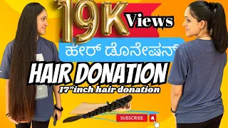 Hair donation || ಹೇರ್ ಡೊನೇಷನ್ || ಕನ್ನಡ ವ್ಲಾಗ್|My first vlog