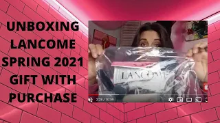 UNBOXING Lancome Spring 2021 Gift With Purchase- See What's Inside!