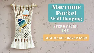 MACRAME POCKET WALL HANGING TUTORIAL | ОРГАНАЙЗЕР МАКРАМЕ | DIY MACRAME