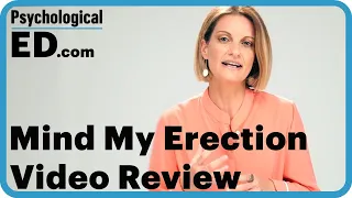 Mind My Erections Video Review