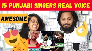 15 Punjabi Singers Real Voice without Autotune Reaction | Karan Aujla, Diljit D, Kaka, Jass Manak