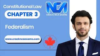 Canadian Constitutional Law | Federalism | Chapter 3