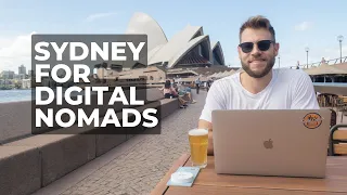 Sydney for Digital Nomads | Cost of living, Coworking & Where to Stay