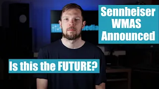 The Future of Wireless Audio -  It's BETTER Than You Think! | Sennheiser WMAS