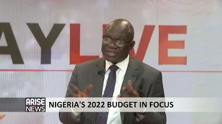 NIGERIA’S 2022 BUBGET IN FOCUS