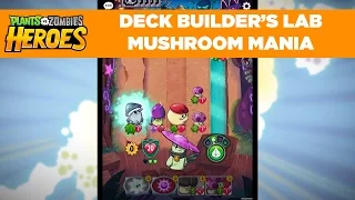 Deck Builder's Lab: Mushroom Mania | Plants vs. Zombies Heroes
