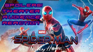 Spider-Man No Way Home (SPOILERS) THEATER AUDIENCE REACTION!