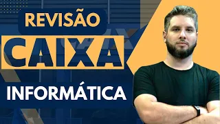 REVISÃO CAIXA - INFORMÁTICA