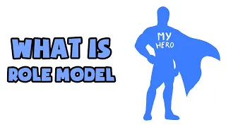 What is Role Model | Explained in 2 min