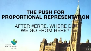 The Push for PR: Webinar with Elizabeth May & Nathan Cullen