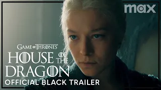 House of the Dragon 2. Sezon Türkçe Altyazılı Siyahlar Fragmanı - Team Black!