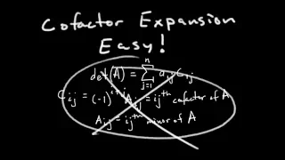 Cofactor Expansion: (Determinants 1/2) [Passing Linear Algebra]