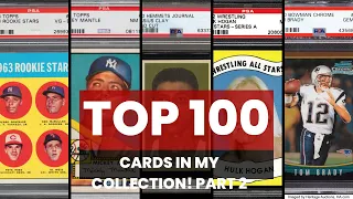 Top 100 Sports Cards in My Collection - Part 2 (50 -1)