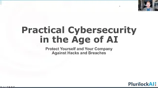 Webinar: Practical Cybersecurity in the Age of AI