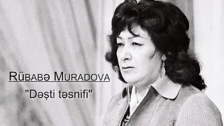 Rübabə Muradova - "Dəşti təsnifi"