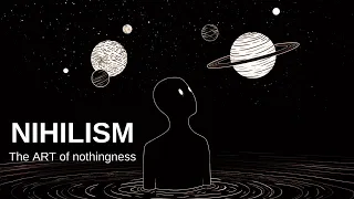 Nihilism: The ART of NOTHINGNESS