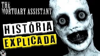 THE MORTUARY ASSISTANT. A História Explicada Oculta do Jogo