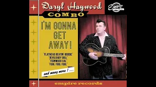 Daryl Haywood combo - Whole Lotta LOve