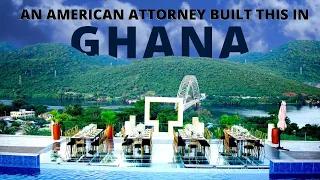 This LAWYER from America has built the MOST AMAZING RESORT in GHANA!!!