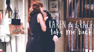 karen & grace - take me back