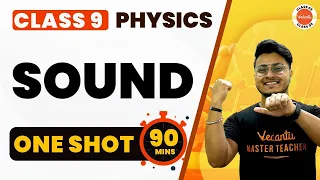 Sound Class 9 in One Shot | NCERT 9th Science (Physics) Chapter-12 Explained in 90 Mins #Cbse2024