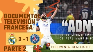 🍿 Documental Real Madrid - PSG Parte 2 | ElTraductorRM
