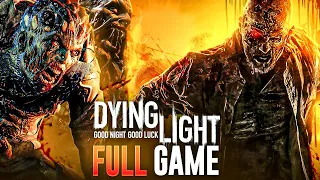 Dying Light - FULL GAME (4K 60FPS) Walkthrough Gameplay No Commentary