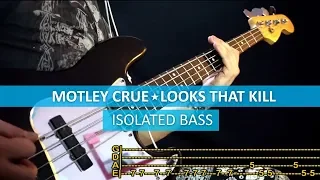 [isolated bass] Mötley Crüe - Looks that kill / bass cover / playalong with TAB